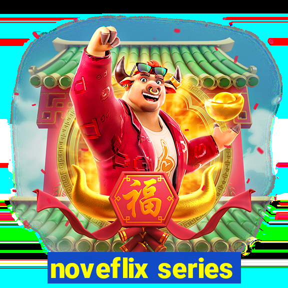 noveflix series